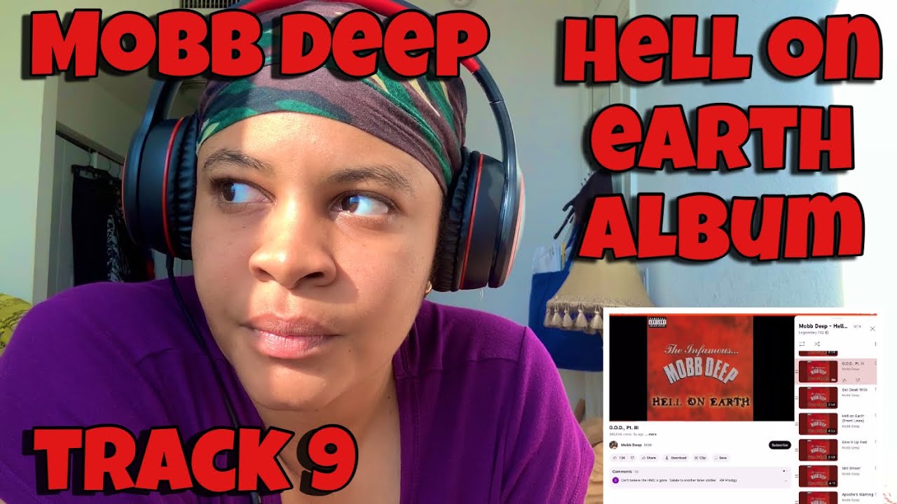 MOB DEEP “ HELL ON EARTH ALBUM REACTION TRACK 9 “ G.O.D PT.111