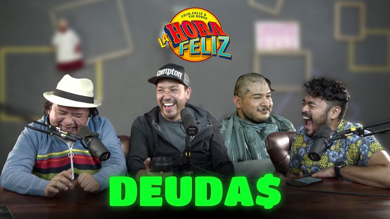 La Hora Feliz: Deudas