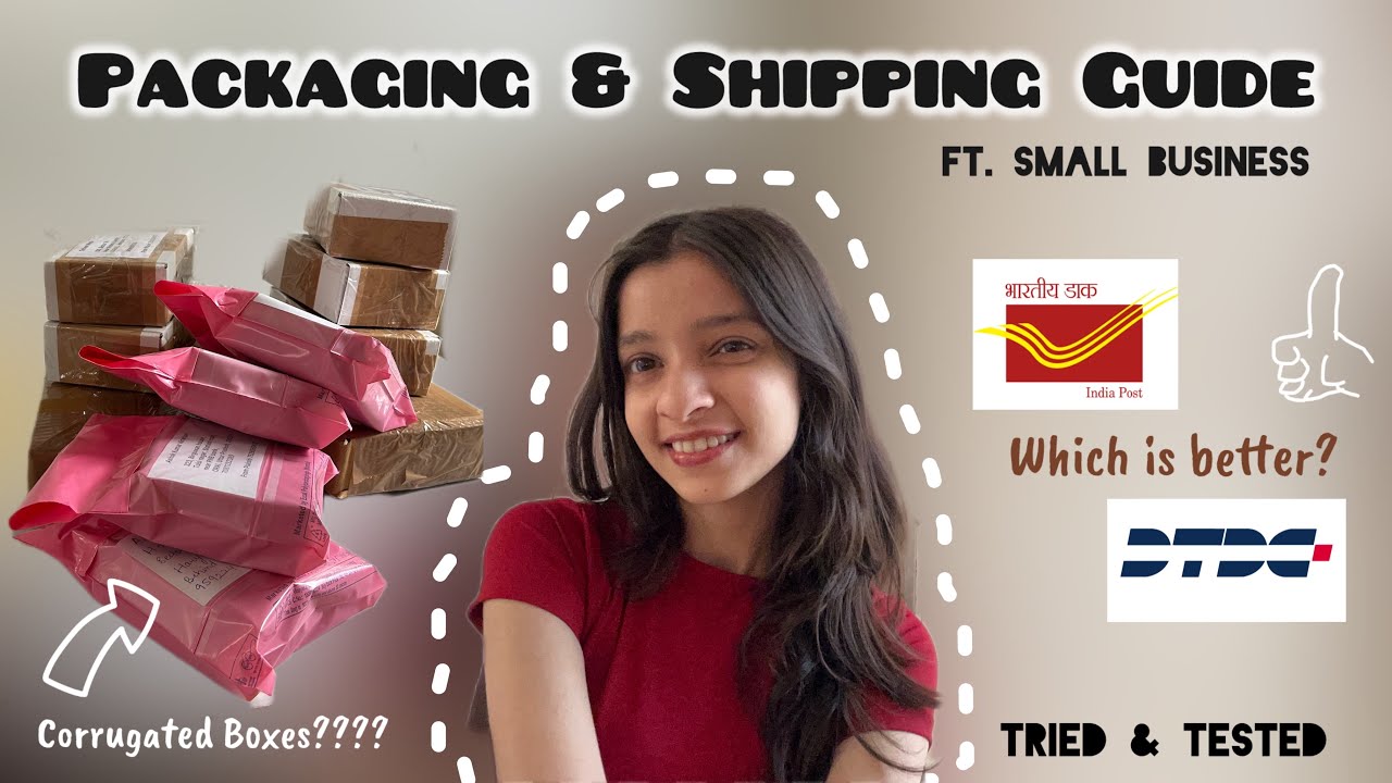 How to Pack and Ship your orders? Small Business guide 