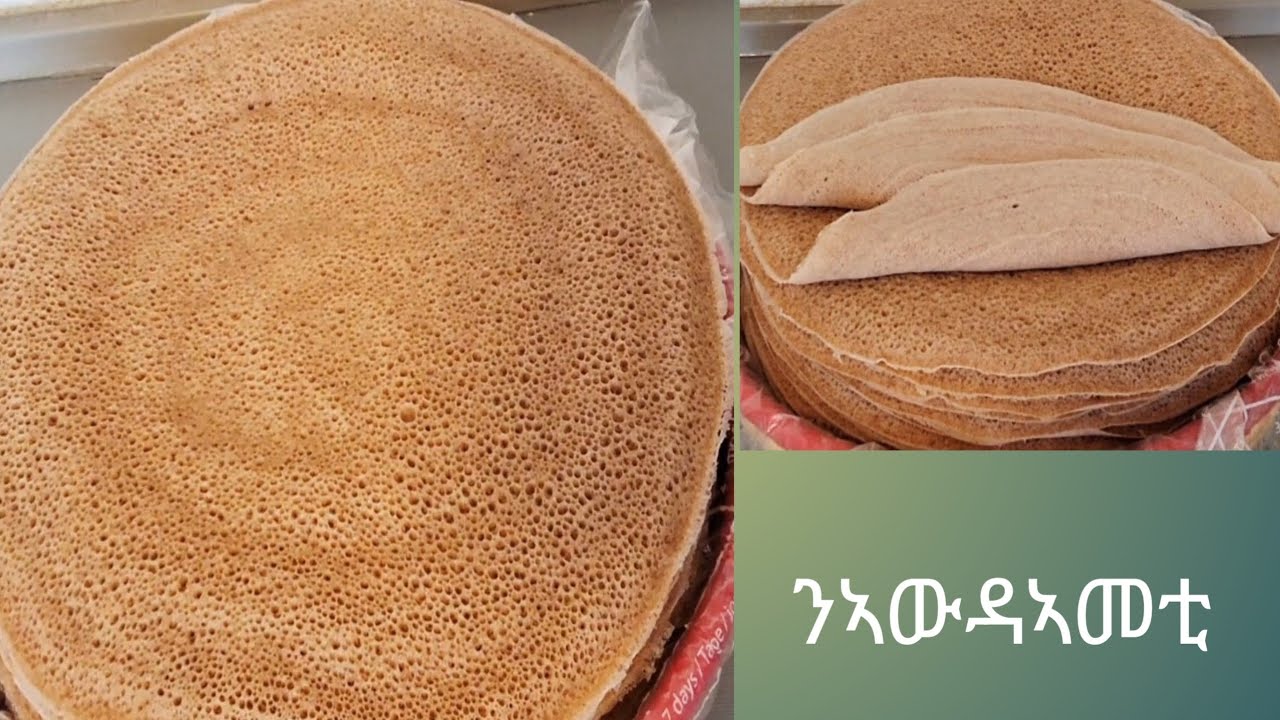 ብ 2   ዓይነት  ሓርጭ   ናይ  ስሉጥ   እንጀራ  ንኣውዳኣመትና 