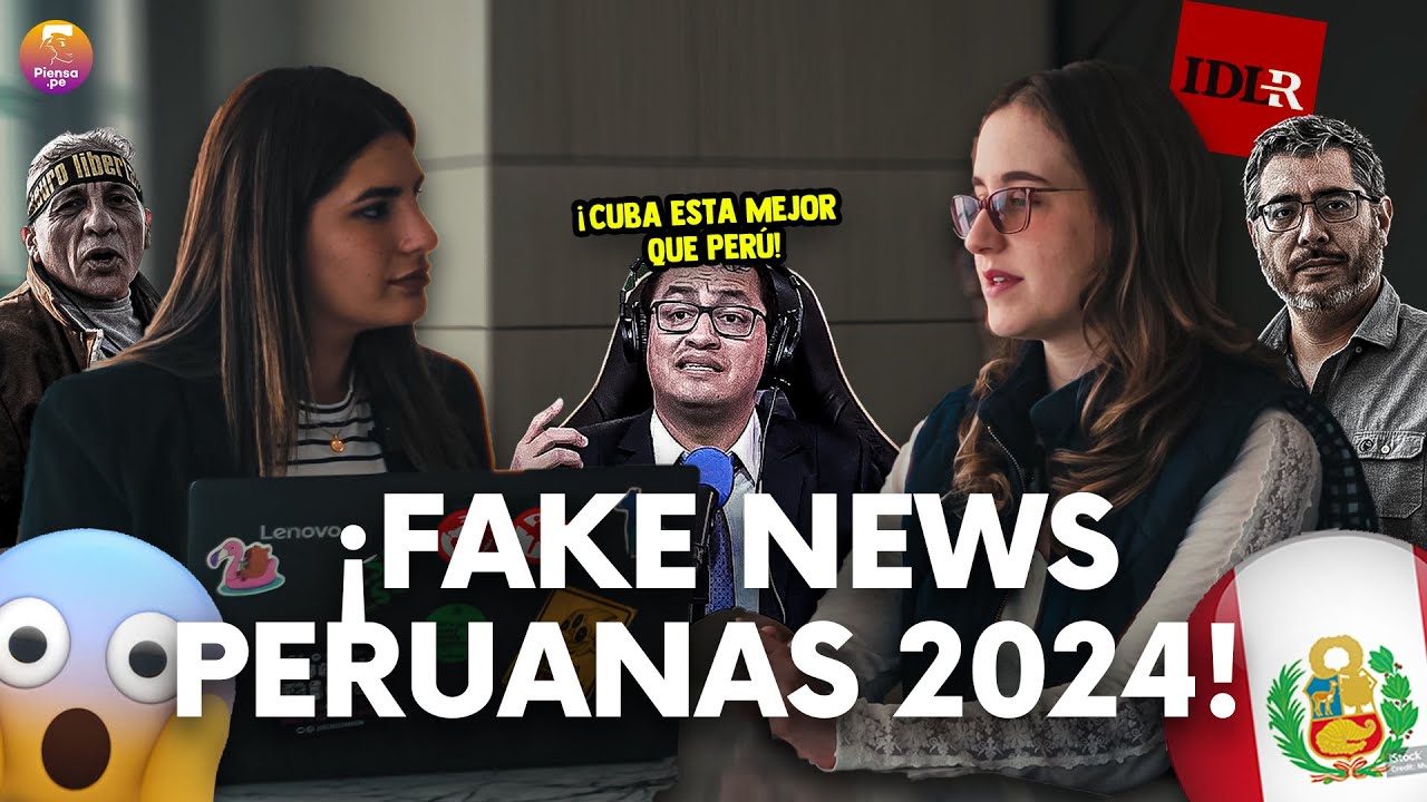 FAKE NEWS PERUANAS 2024: &iquest;qu&eacute; pas&oacute; realmente? An&aacute;lisis con Daniela Ib&aacute;&ntilde;ez de Somos Libre