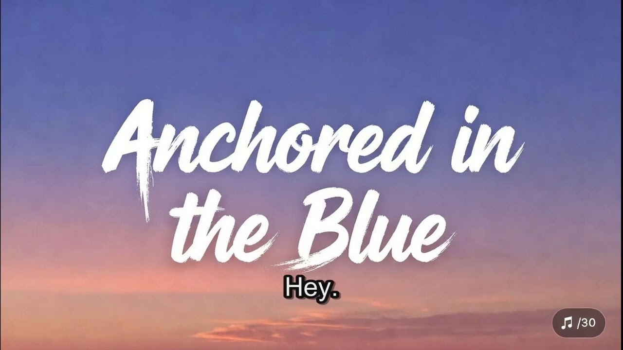 Anchored in the Blue 🌊 | Dreamy Indie Pop for Late Nights @AlgorhythmLyrics