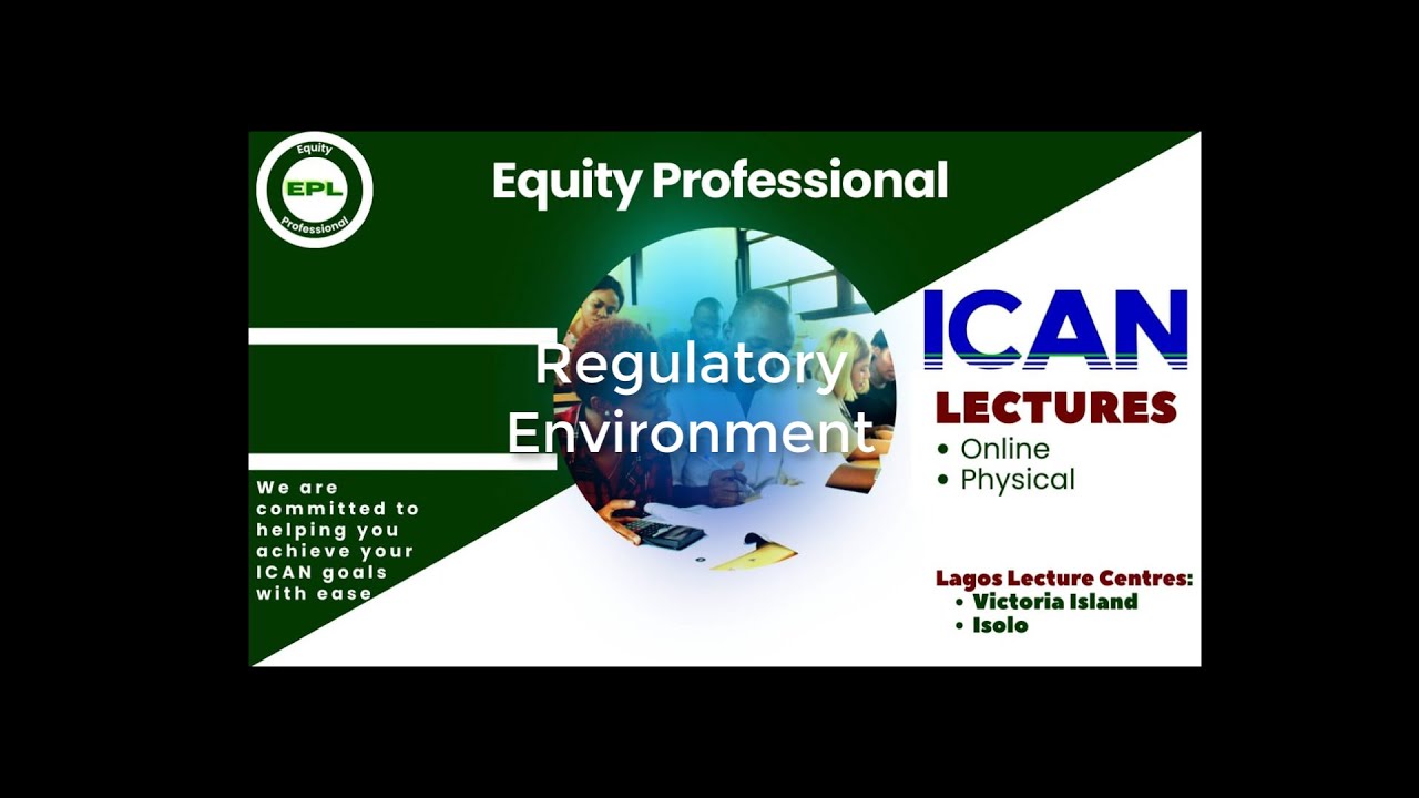 Regulatory Environment Class 1