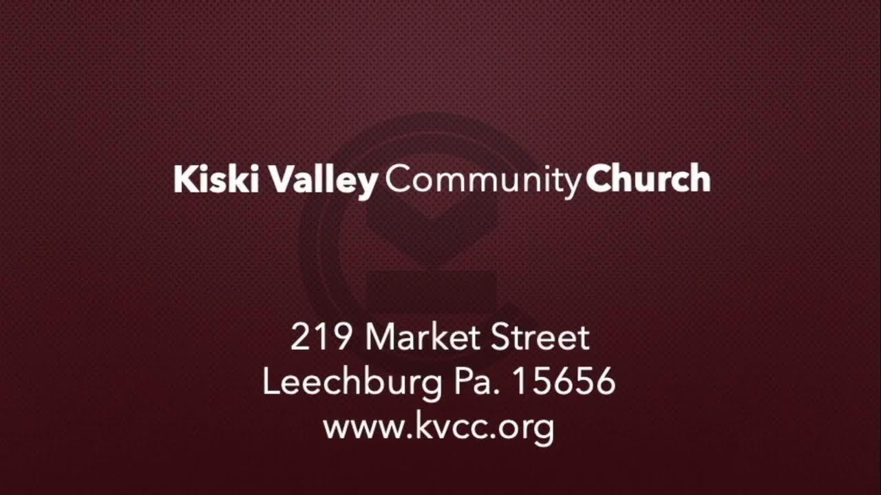Kiski Valley Community Church Live