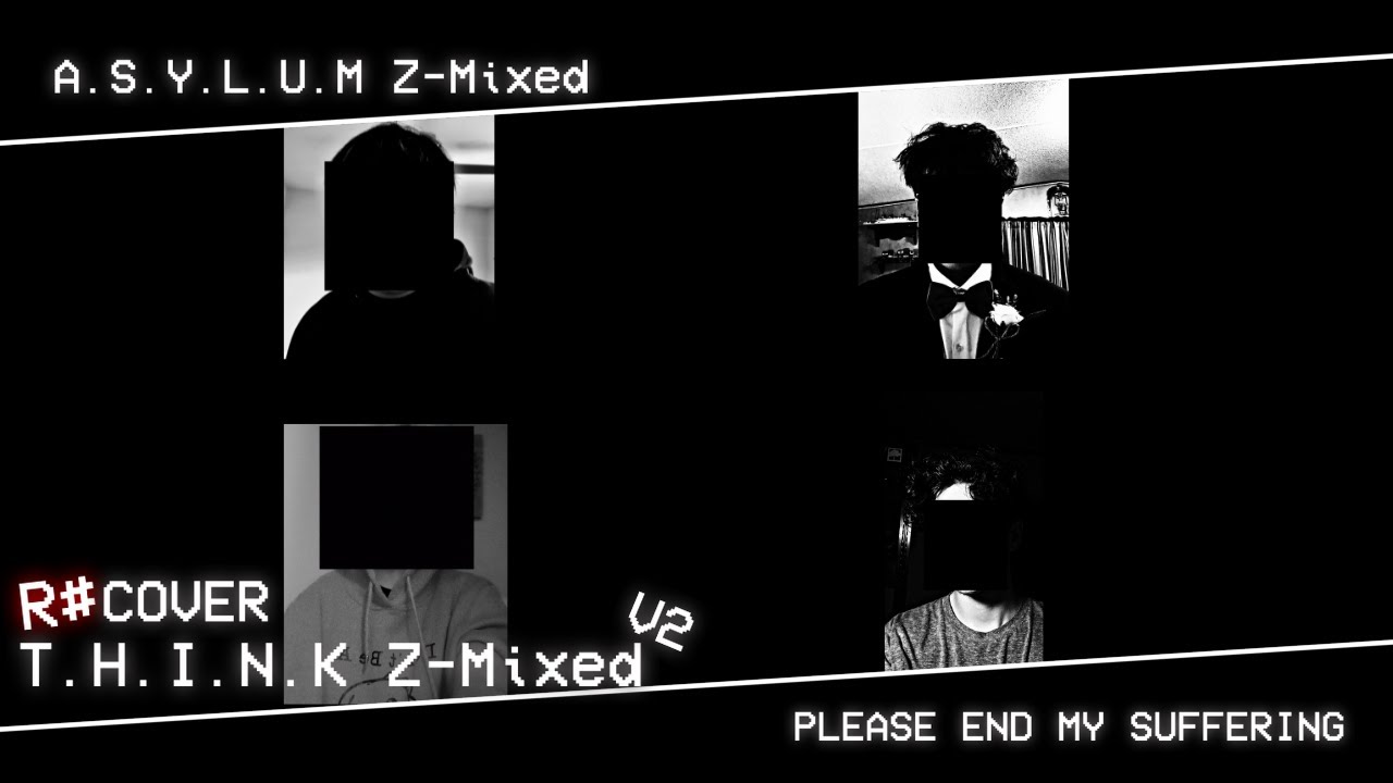 A.S.Y.L.U.M Z-Mixed (Think Z V2 cover Read desc)