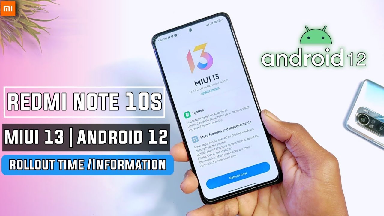 Redmi Note 10S MIUI 13 With Android 12 Update Rollout Time Full Information