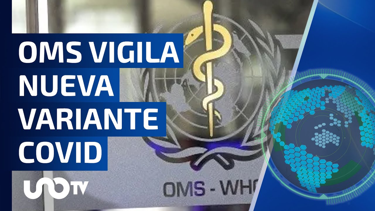 Organización Mundial de la Salud (OMS) vigila la nueva variante BA.2.86 del covid