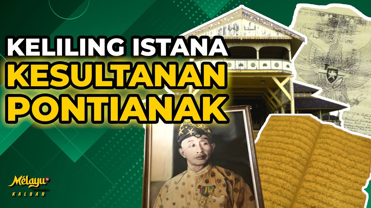 Roomtour Istana Kadriah Kesultanan Pontianak | Kalimantan Barat (PART 1)