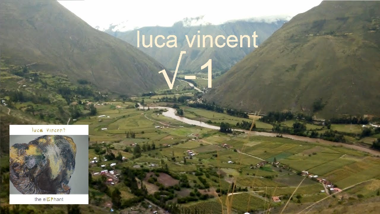 Luca Vincent - sqrt(-1) [Music Video]