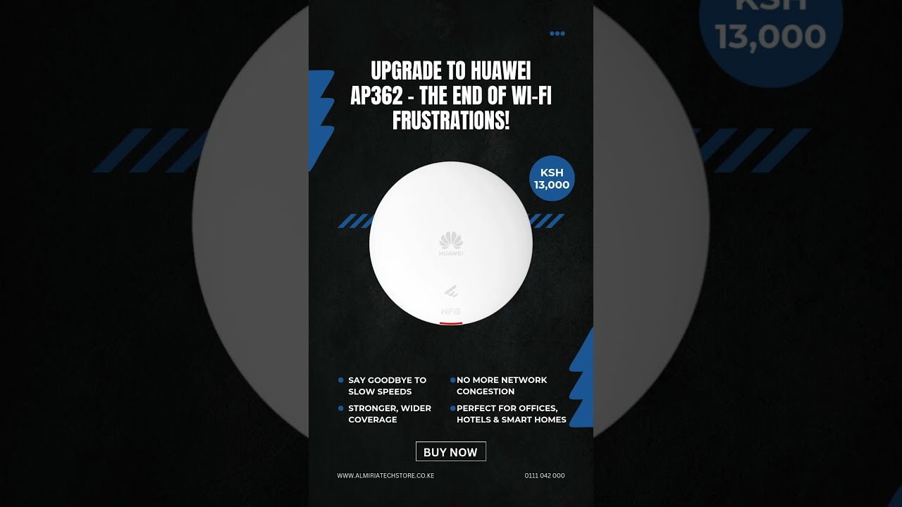 Upgrade to Huawei AP362 &ndash; The End of Wi Fi Frustrations!