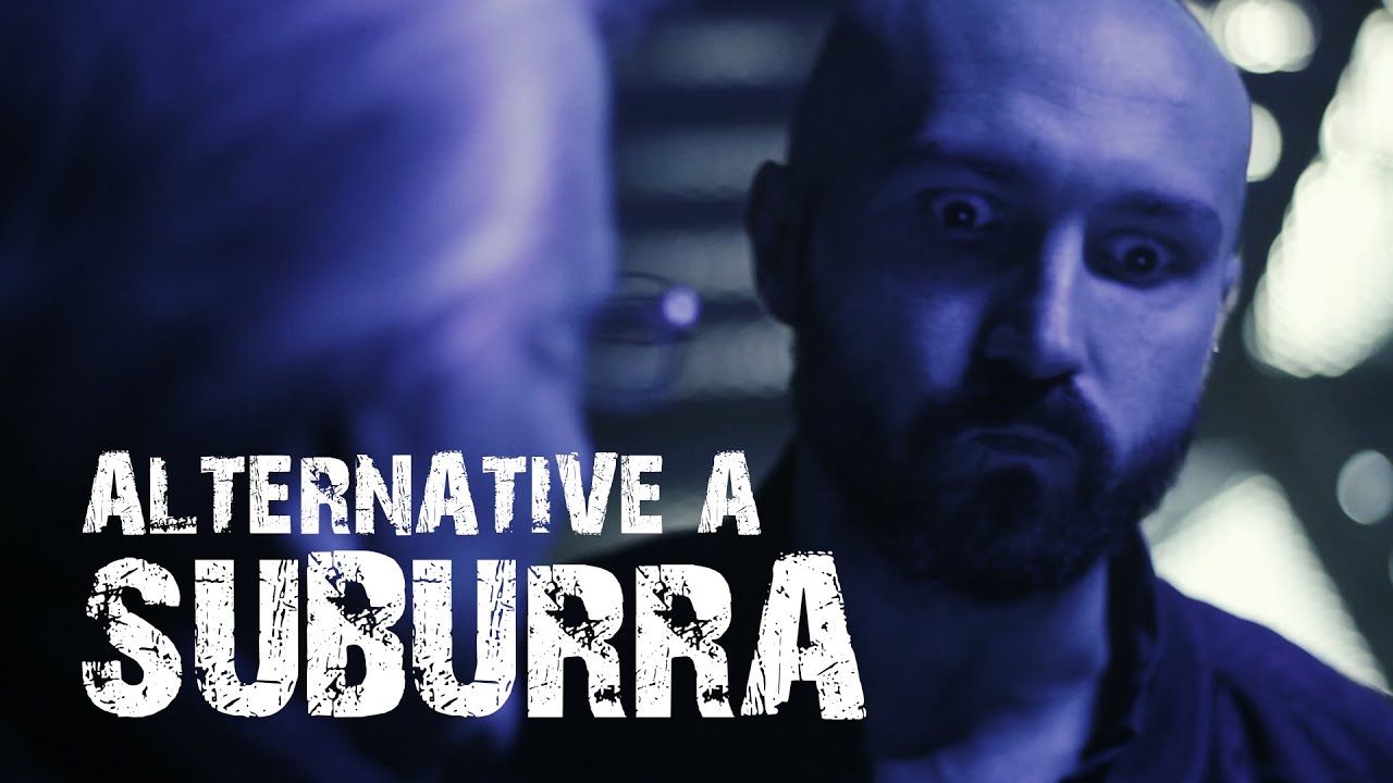ALTERNATIVE A SUBURRA