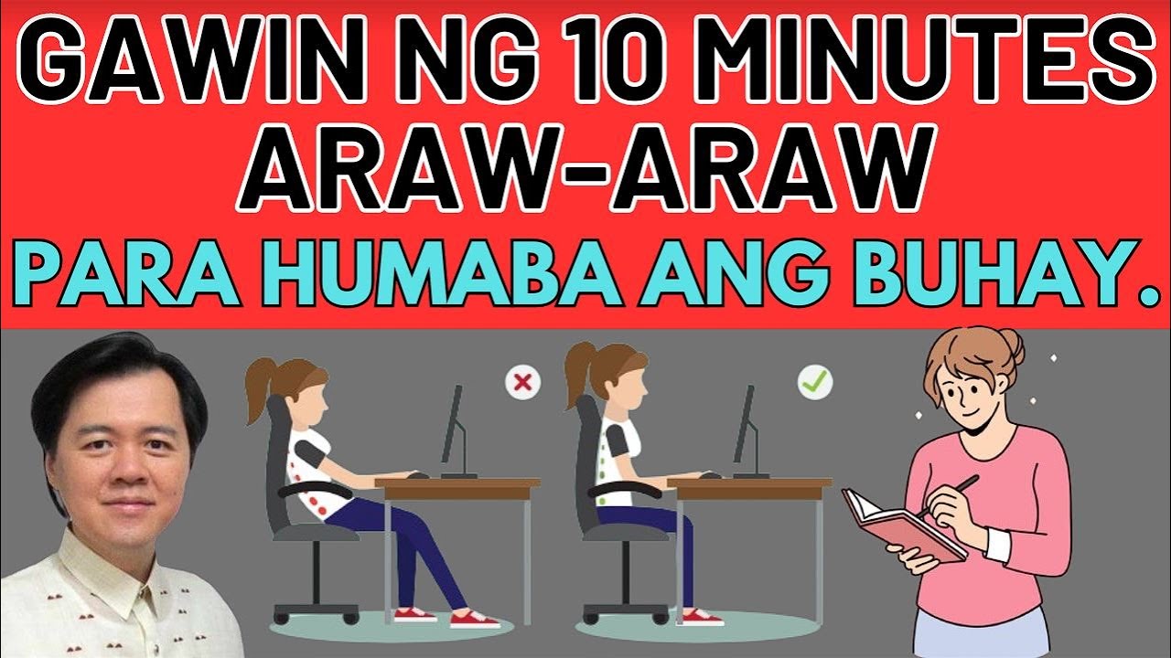 Gawin ng 10 Minutes Araw-Araw Para Humaba ang Buhay. -By Doc Willie Ong (Internist and Cardiologist)