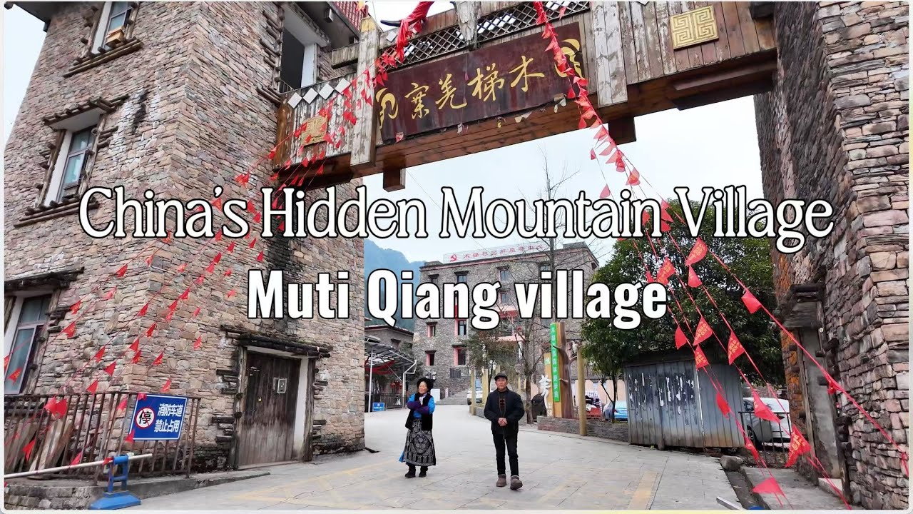 【4Kwalking】China's Hidden Mountain Village：MuTi Qiang Village Preserving Ancient Ways 中国四川木梯羌寨