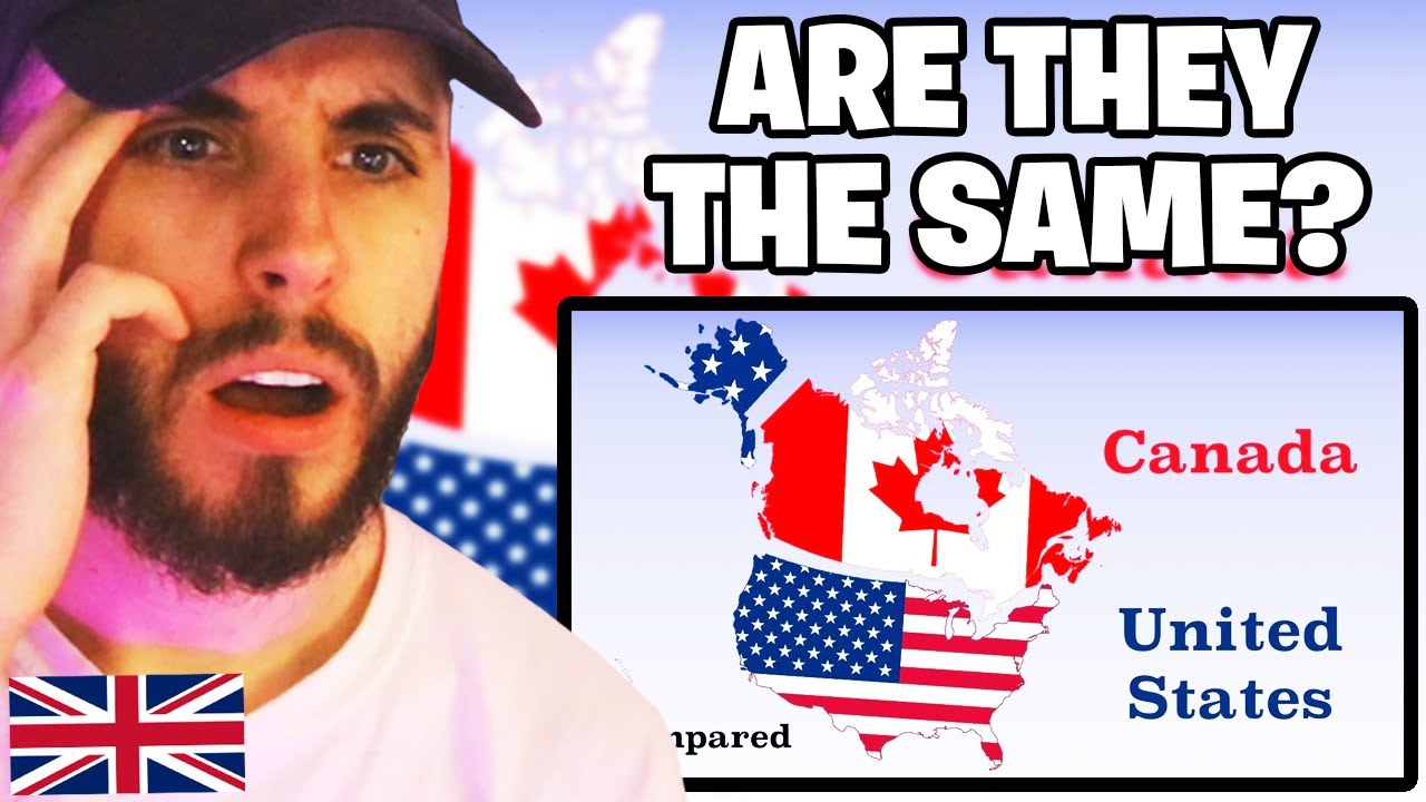 Brit Reacts to Canada and The United States Compared