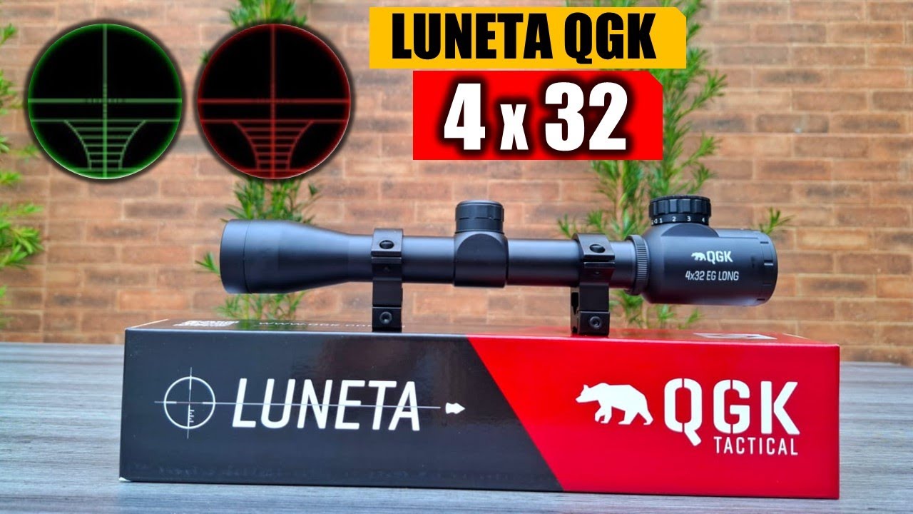 LUNETA QGK 4 x 32 - UNBOXING E REVIEW COMPLETO !
