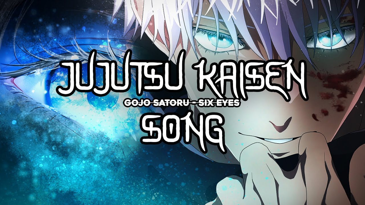 GOJO SONG | 