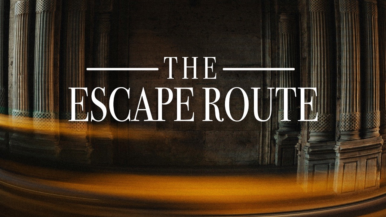 The Escape Route | Pastor Jessica