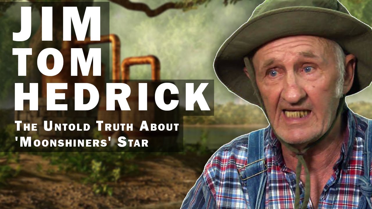 The Untold Truth About 'Moonshiners' Star - Jim Tom Hedrick