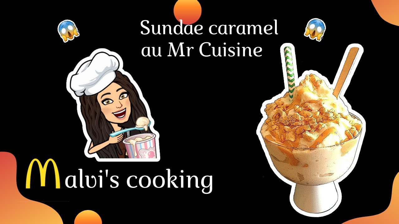 SUNDAE CARAMEL AU MONSIEUR CUISINE CONNECT