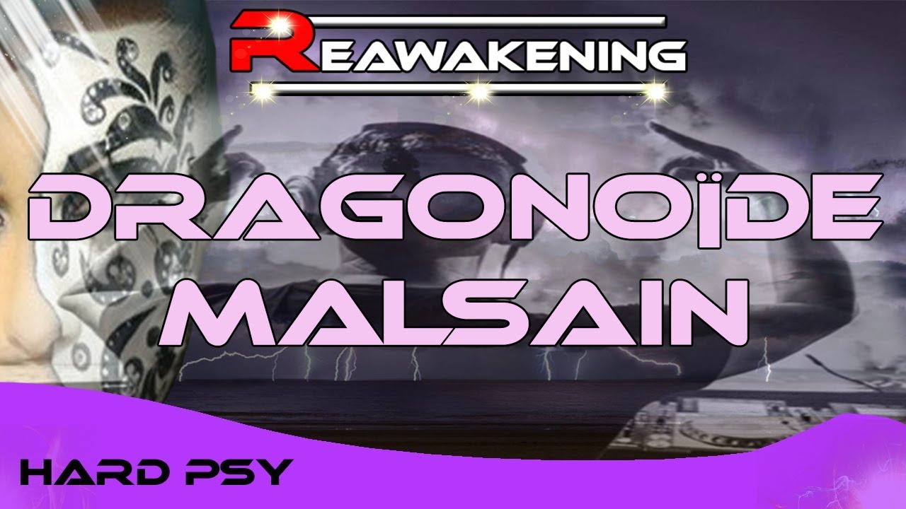 Dragono&iuml;de - Malsain