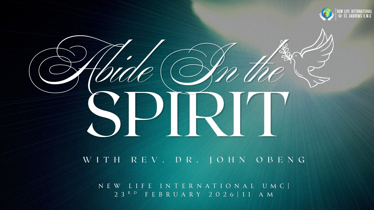 Abide in the Spirit| Rev. Dr. John Obeng | 22nd FEBRUARY 2026