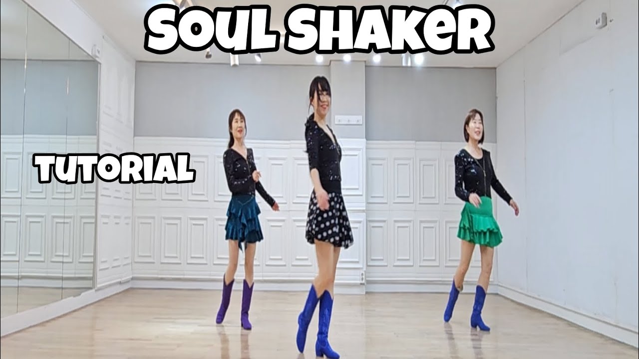 Soul Shaker - Line Dance (Tutorial)
