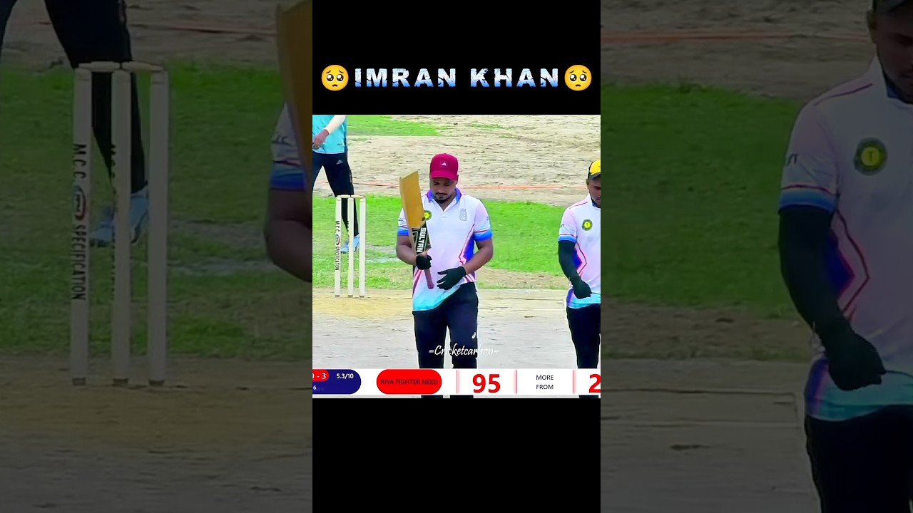 IMRAN KHAN.SAD MOMENT🥹.BAD LUCK 😱 HEART TOUCHING 🏏