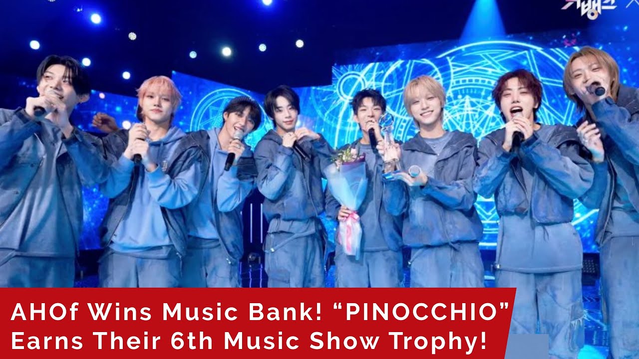 AHOf выигрывает Music Bank! &laquo;PINOCCHIO&raquo; получает свой шестой трофей на музыкальном шоу!