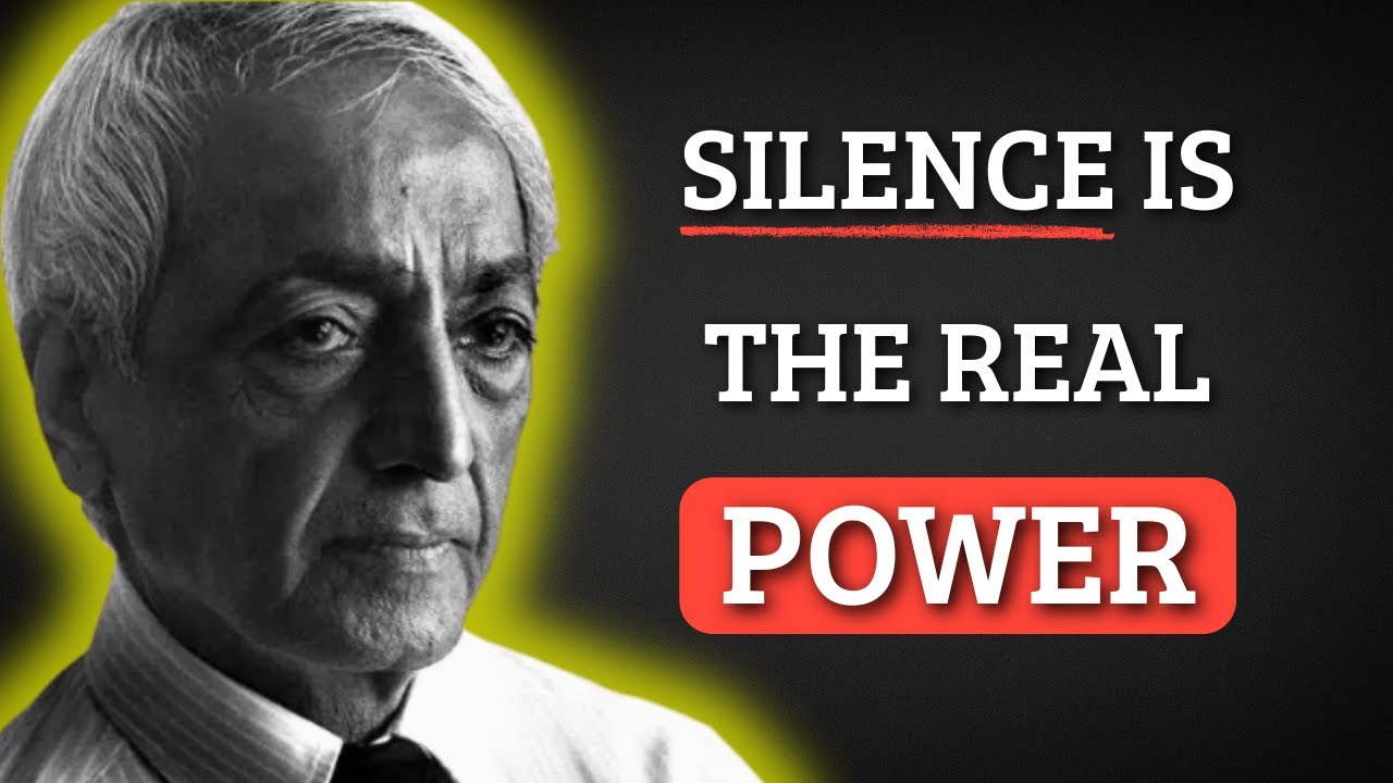The Power of Stillness That Fixes It All… – Jiddu Krishnamurti