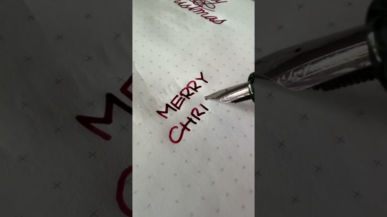Merry Christmas!! #fountainpen #satisfying #calligraphy
