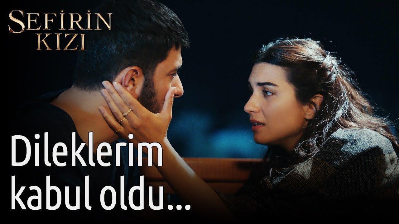 Sefirin Kızı 52. Bölüm (Final) - Dileklerim Kabul Oldu....