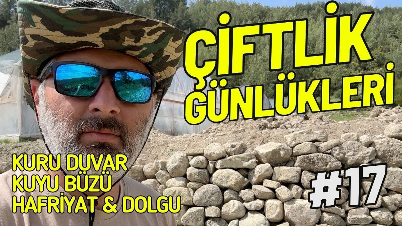 Su kuyumuzu büyütüyoruz / Kuru duvar ördük
