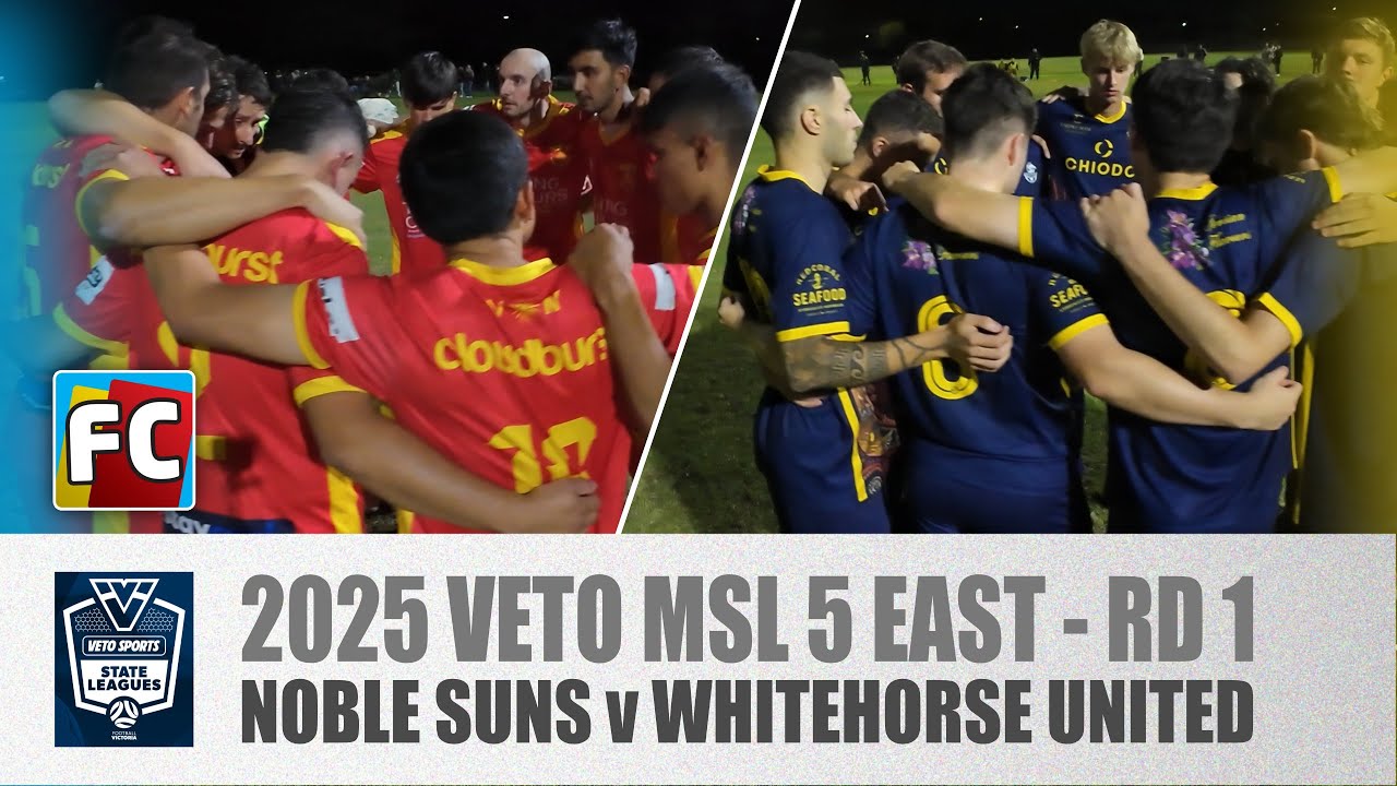 2025 FV MLS 5 E Rd 1- Noble Suns v Whitehorse United