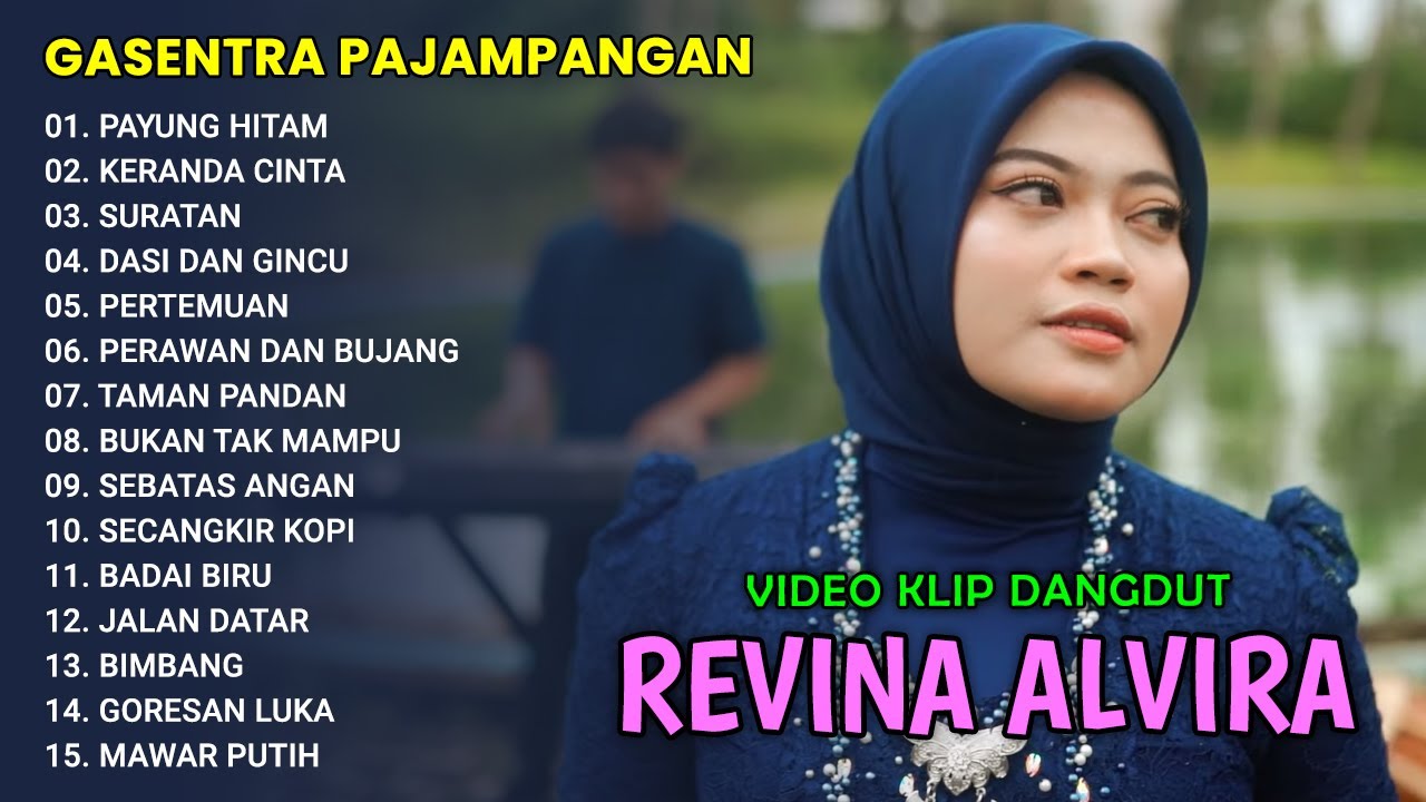 PAYUNG HITAM - KERANDA CINTA - SURATAN | FULL ALBUM REVINA ALVIRA DANGDUT KLASIK 2025 (LIRIK)