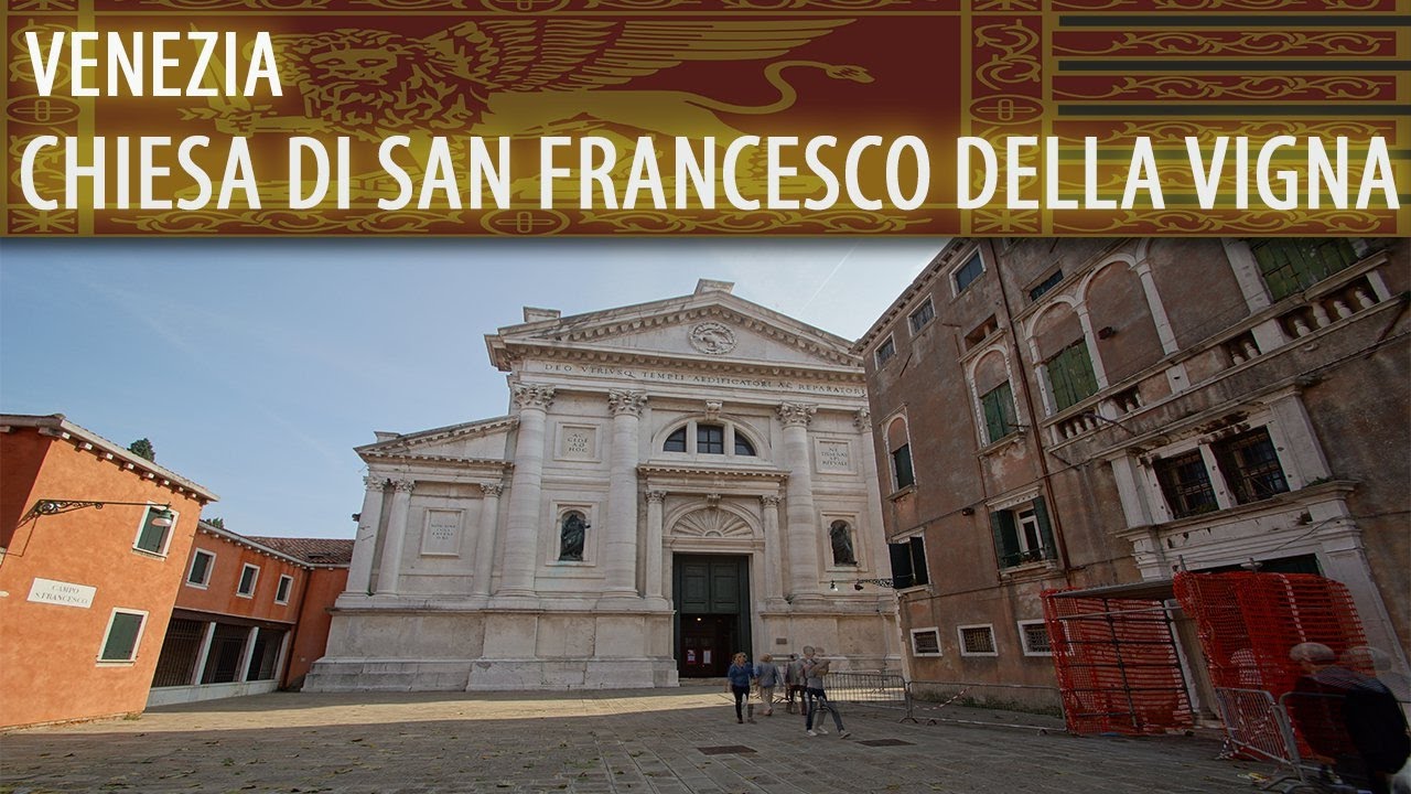 Venezia - Chiesa di San Francesco della Vigna