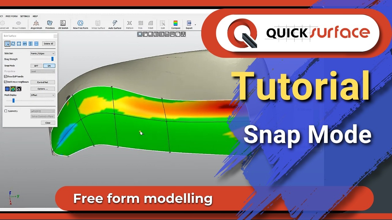 Учебные пособия QS: режим привязки — как выполнить обратную разработку с помощью QUICKSURFACE