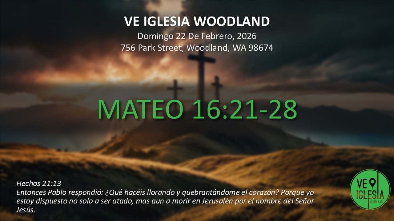 MATEO 16:21-28
