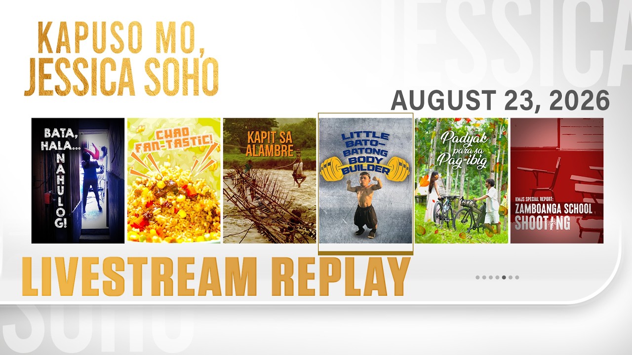 KMJS livestream August 23, 2026 Episode - Replay | Kapuso Mo, Jessica Soho