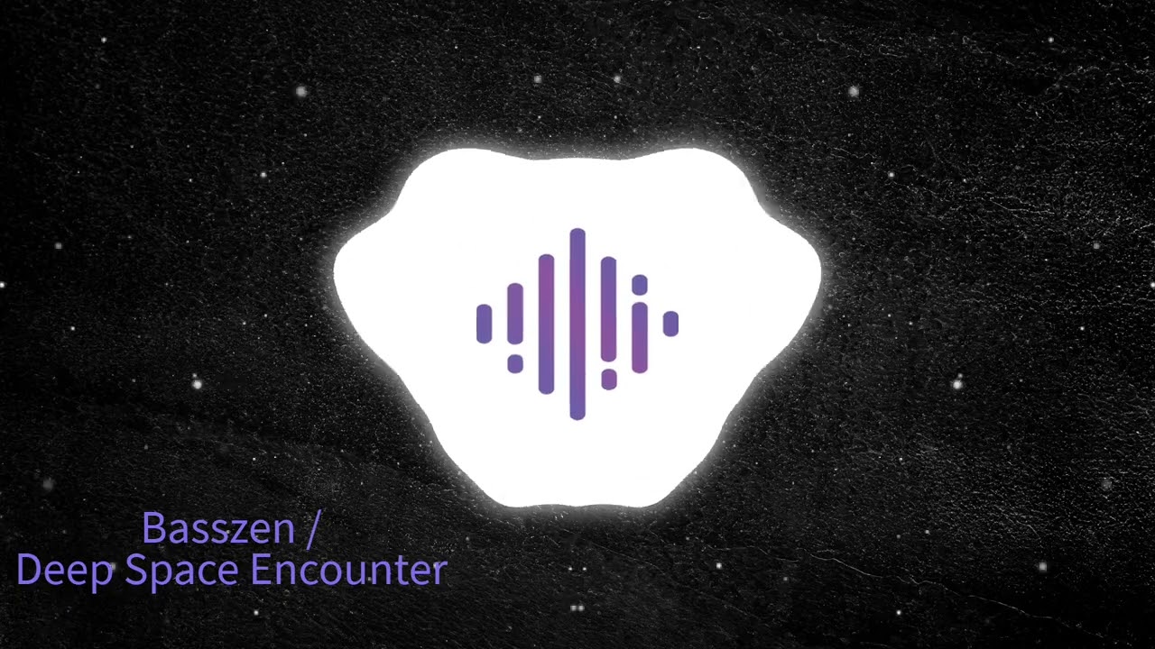 BassZen - Deep Space Encounter