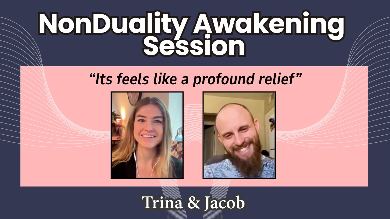 no-mind awakening session with Jacob
