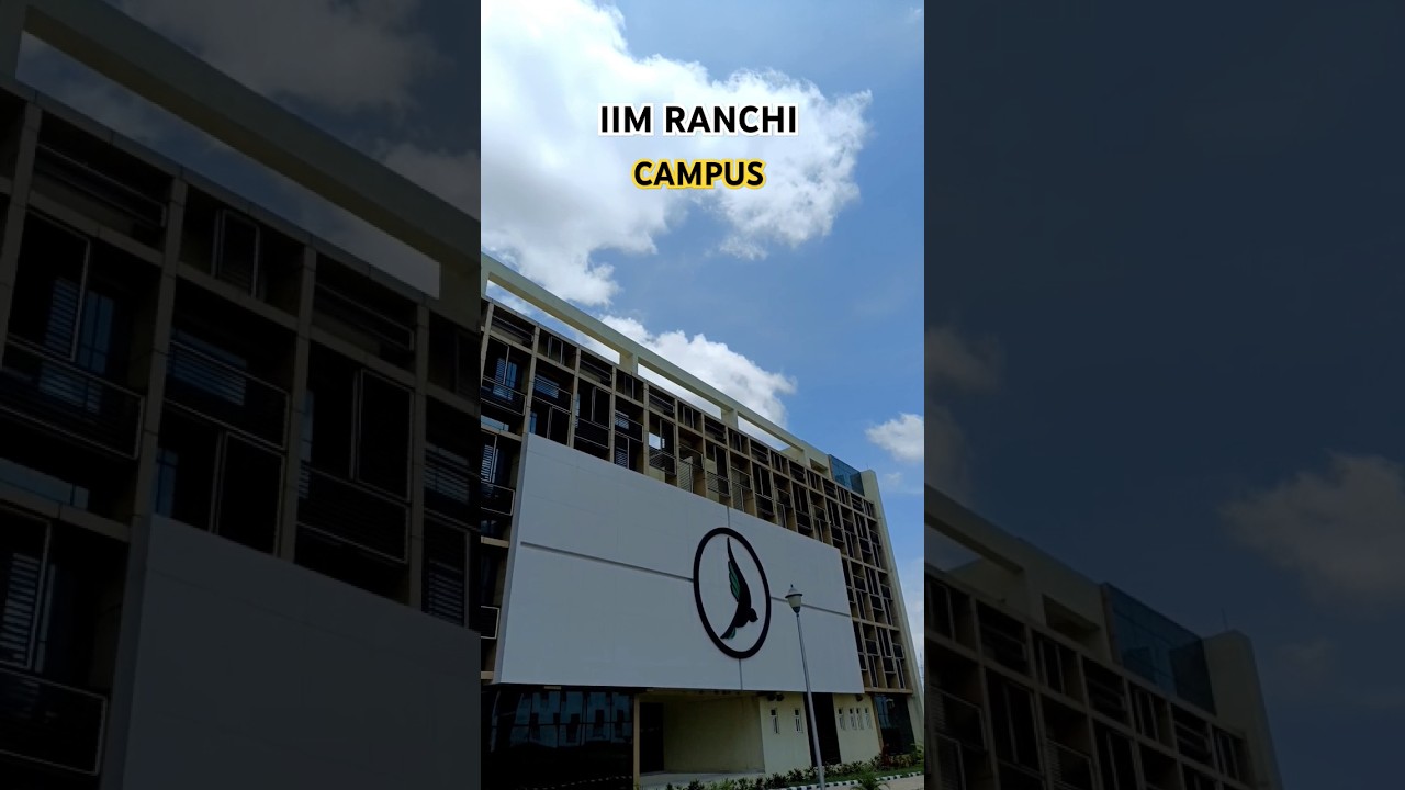 IIM RANCHI Campus Tour 🫶 #iim #iimranchi #iimcampus
