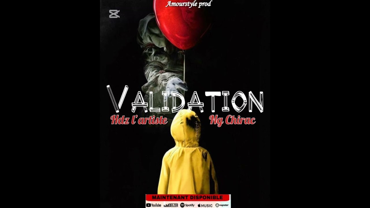 HDZ l'artiste ft NG Chirac-validations