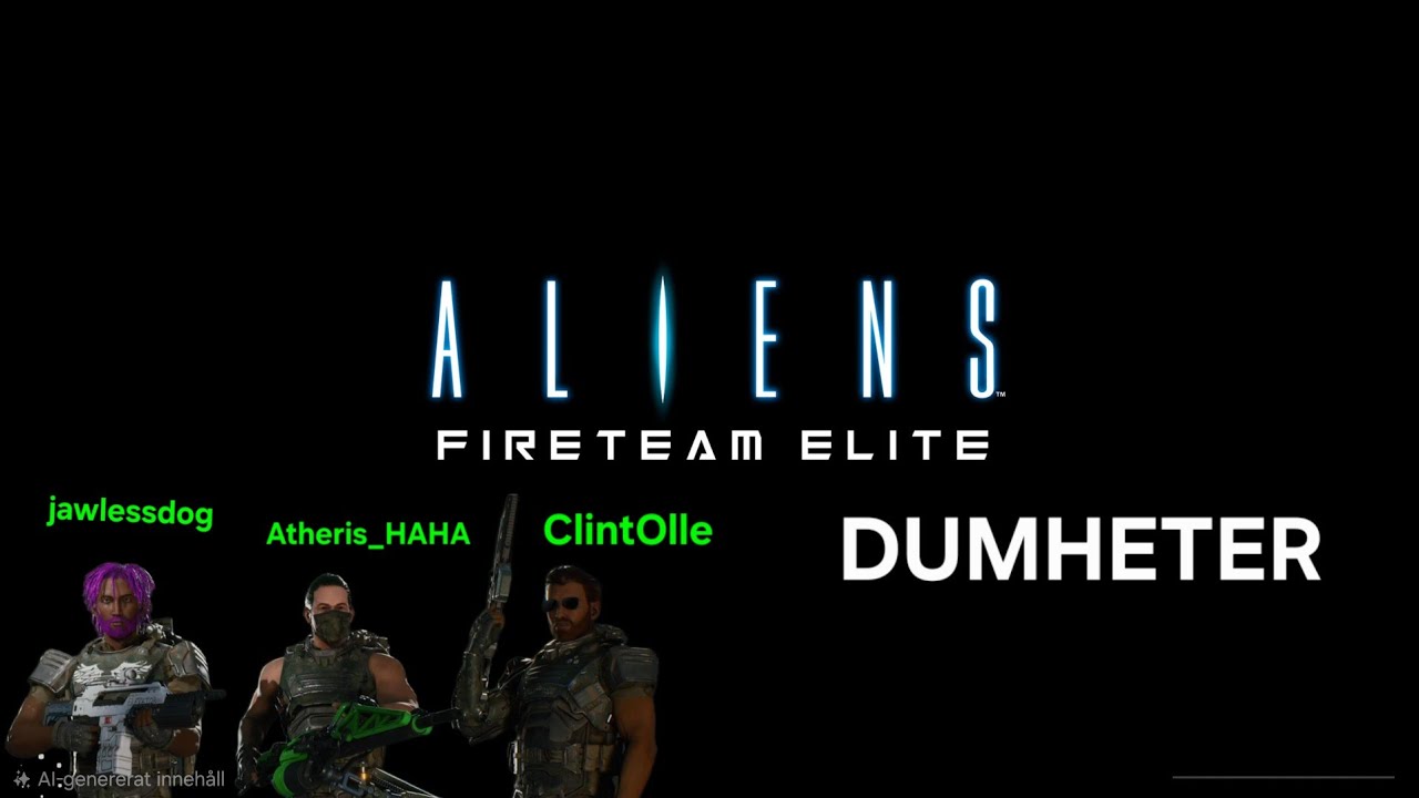 Aliens: Fireteam Elite Dumheter