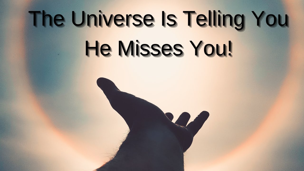 16 SPIRITUAL SIGNS HE MISSES YOU AND WHAT TO DO NEXT