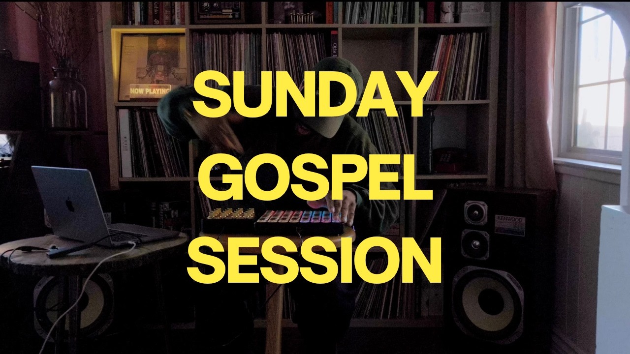 Sunday Gospel Session | Vintage Gospel Flipped & Sampled Live