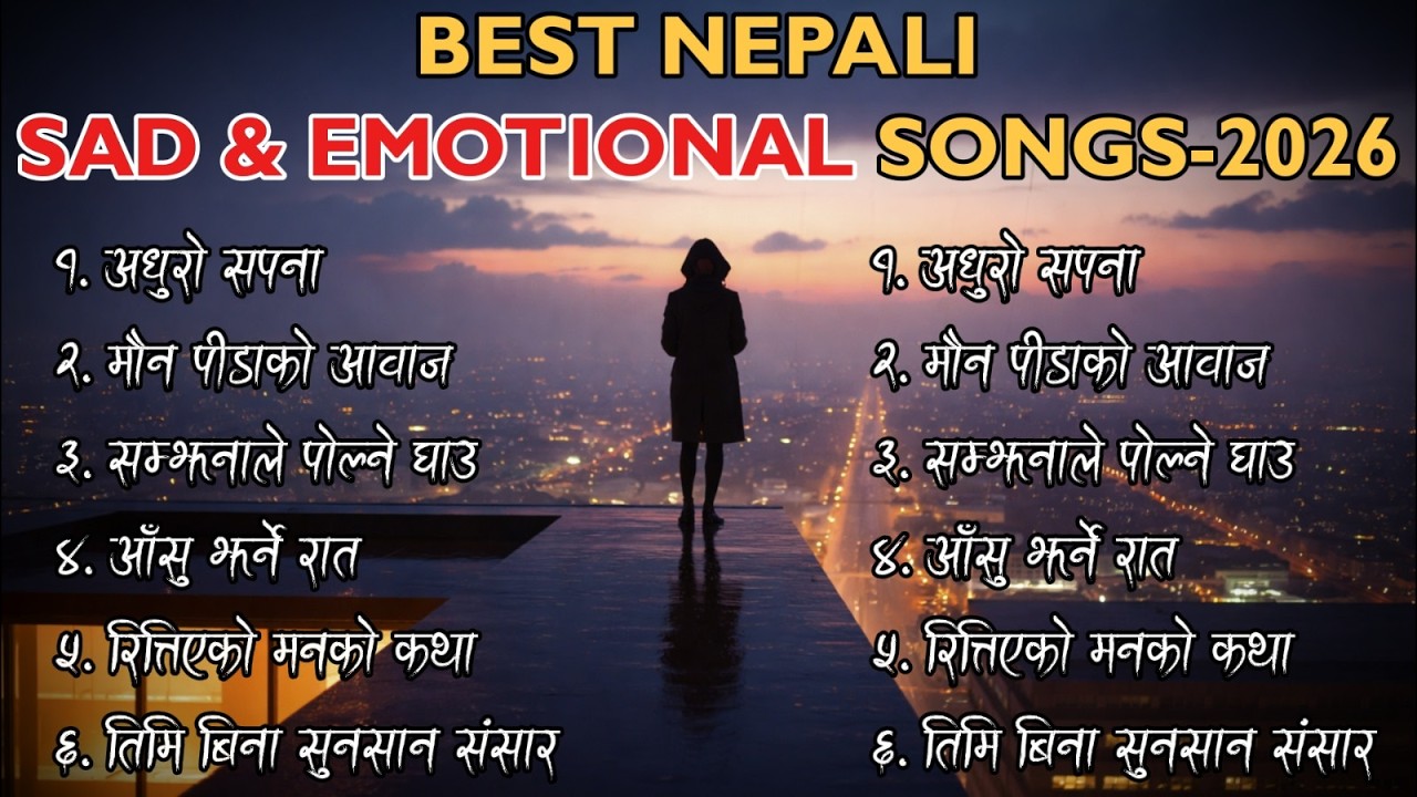 Best Nepali Sad & Emotional Songs 2026 | New Heart Touching Collection - Effect Nepal