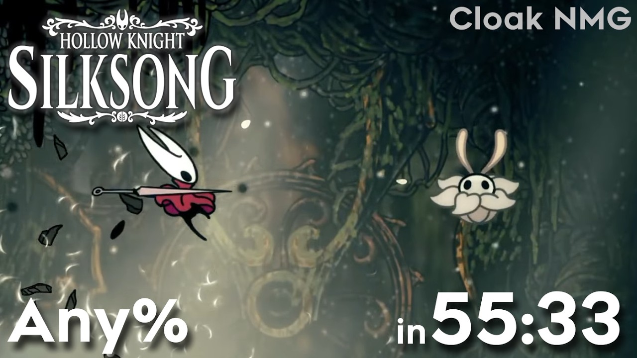 Hollow Knight: Silksong Any% NMG LP 55:33 / Judgement 29:17