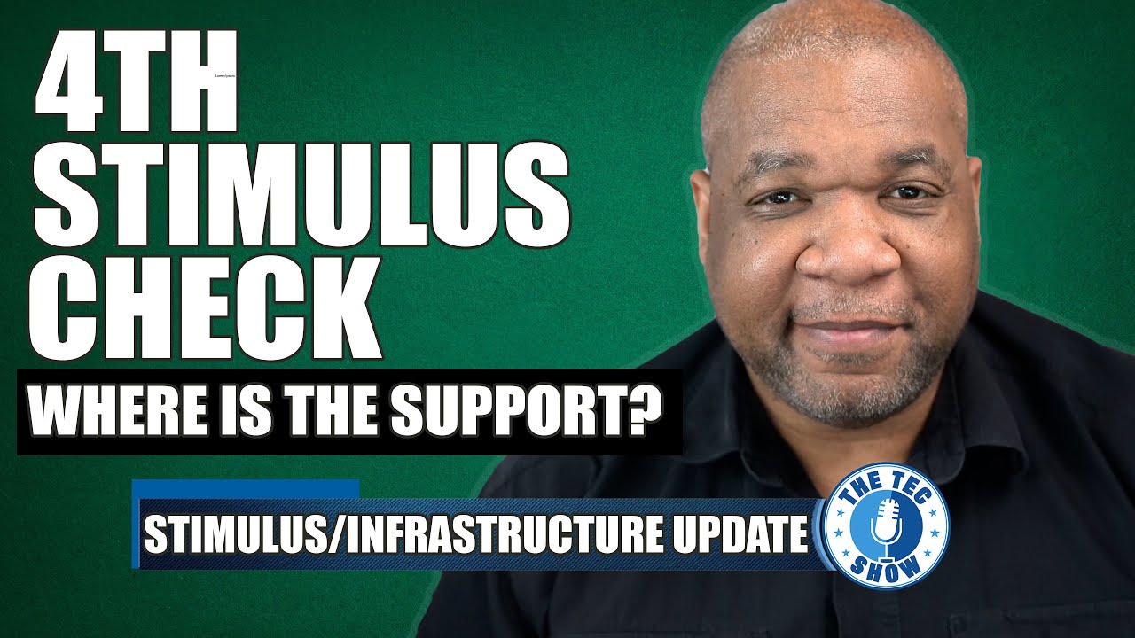 4th Stimulus Check: Who is Supporting A 4th Stimulus Check In Congress?