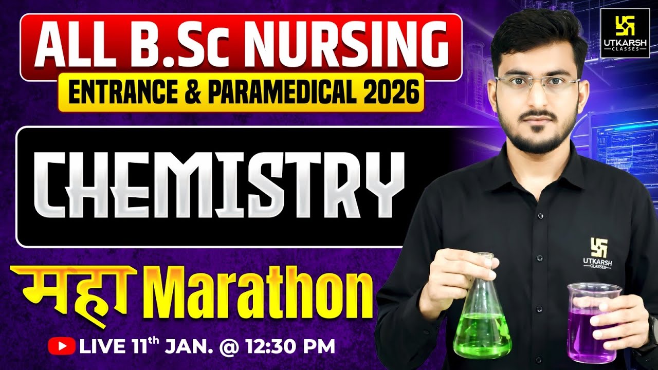 Chemistry Marathon Class 🧪 | B.Sc Nursing Entrance Exam 2025 | AIIMS, RUHS, UP CNET & MP PNST