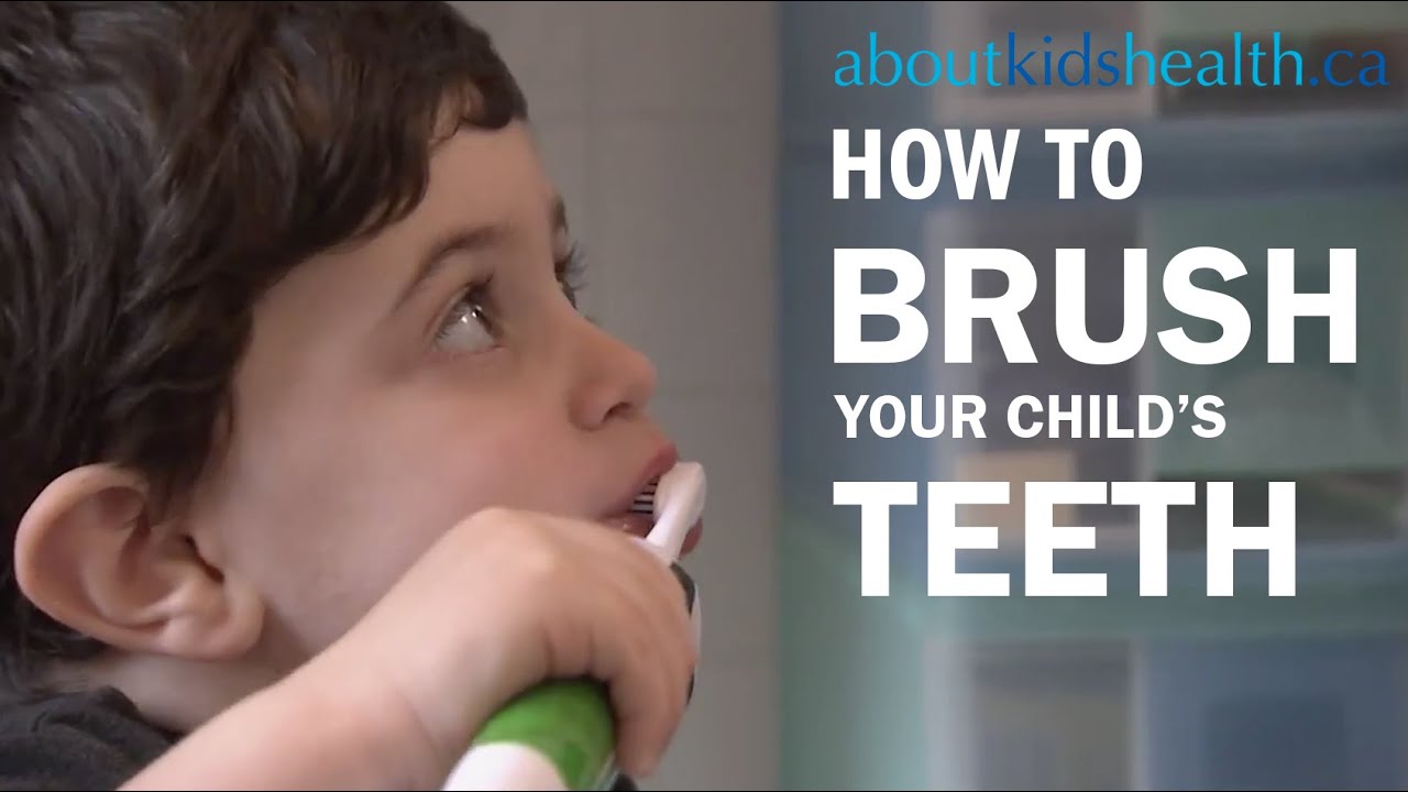 How to brush your child's teeth / Comment brosser les dents de votre enfant | SickKids